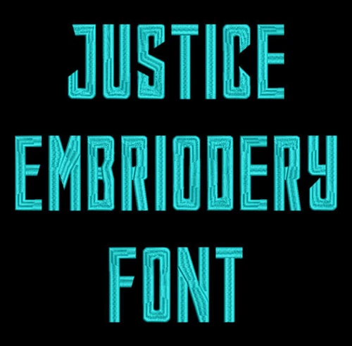 Justice Machine Embroidery Font - Now Includes BX Format!