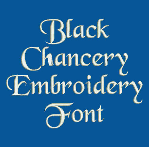Storytime - Black Chancery Machine Embroidery Font Now Includes BX Format!