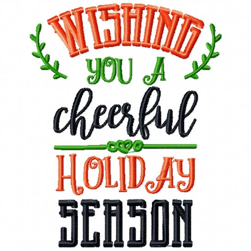 Wishing You A Cheerful Holiday - Christmas Typography #11 Machine Embroidery Design