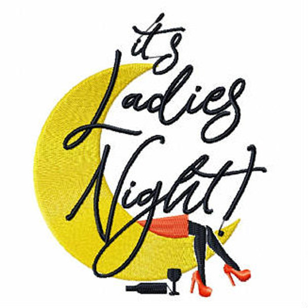 It's Ladies Night - Girls Night Collection #05 Machine Embroidery Design