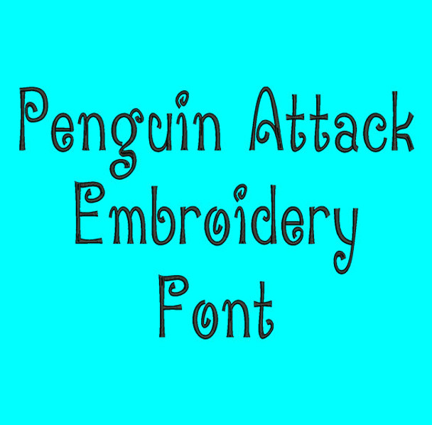 Curly Font - Fancy Penguin Attack Machine Embroidery Font Now Includes BX Format!