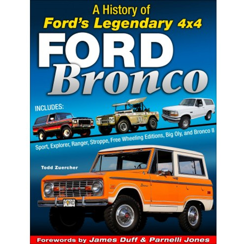 Ford Bronco: A History of Ford's Legendary 4X4