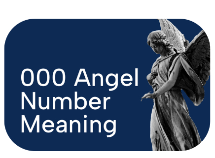000 Angel Number Meaning