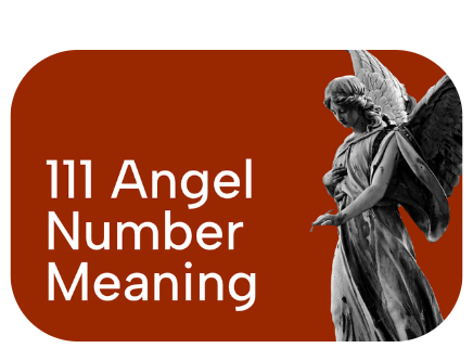 111 Angel Number Meaning