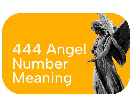 444 Angel Number Meaning
