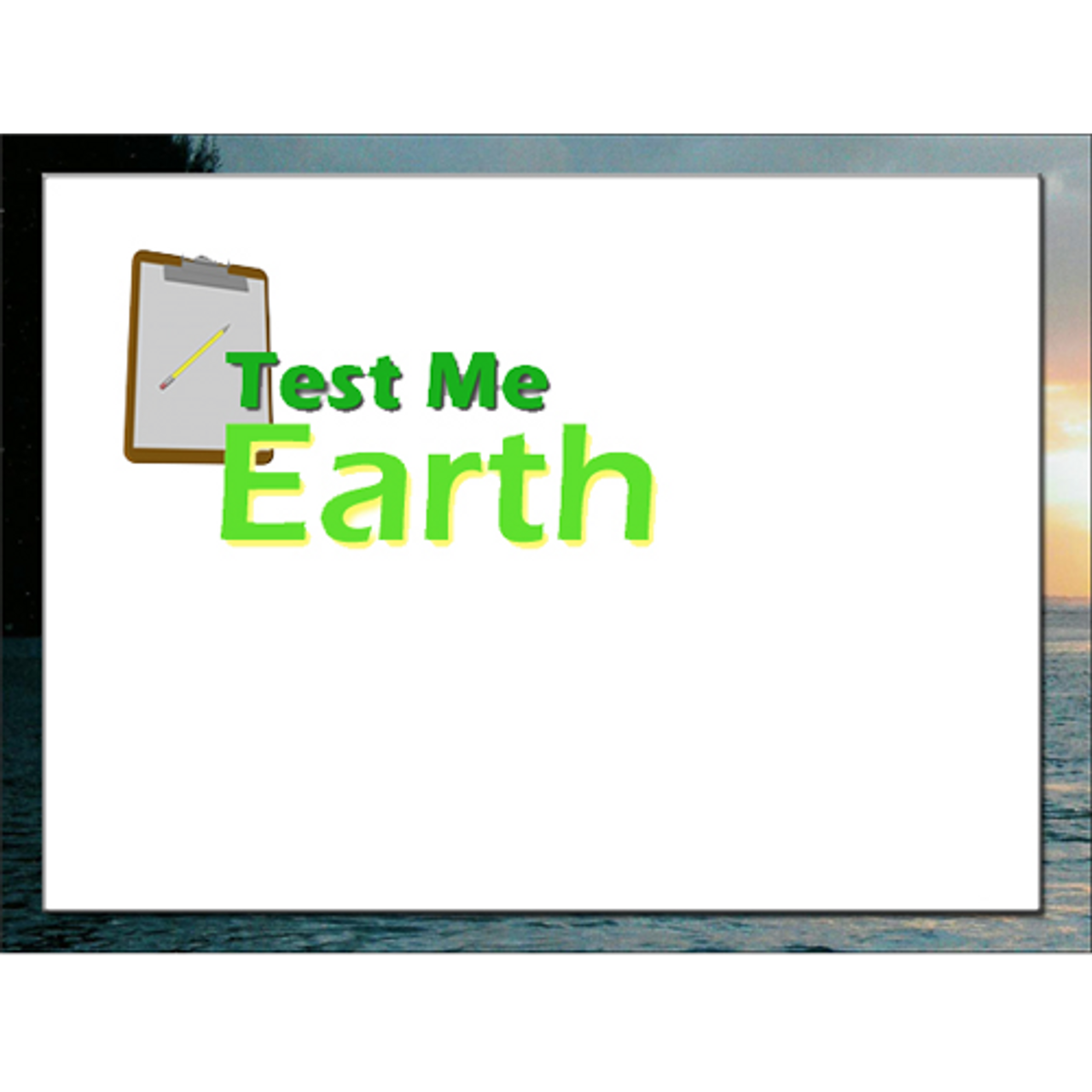 Test Me - Earth