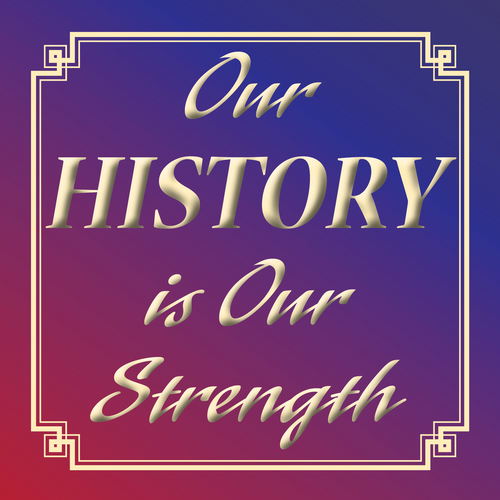 Our History is Our Strength Logo