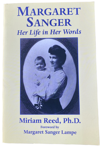 Margaret Sanger:  Her Life in Her Words - Librarian Bound