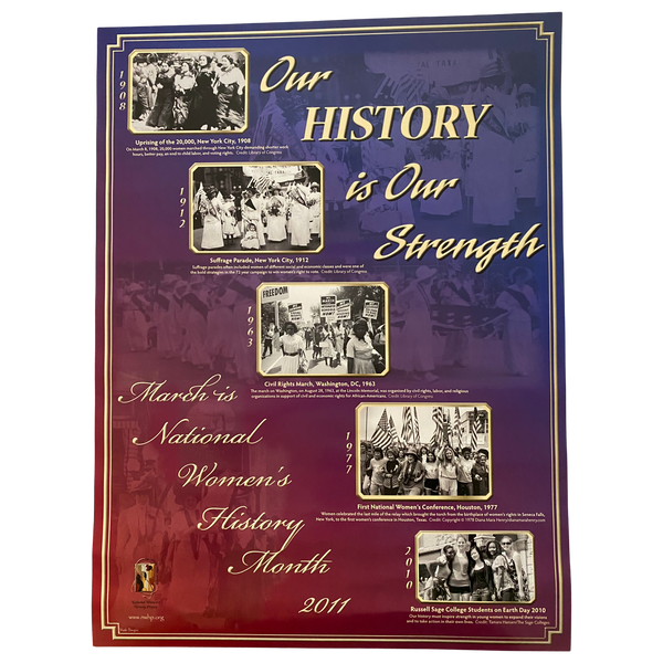 2011 National Women's History Month "Our History is Our Strength" Poster