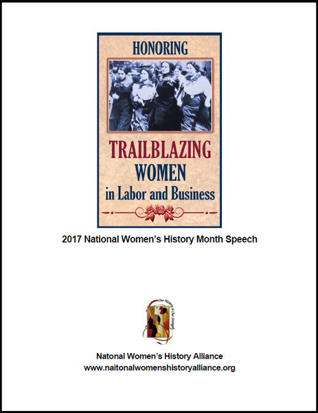 2017 National Women's History Month Speech Honoring Trailblazing Women in Labor and Business
