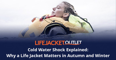 Cold Water Shock Explained: Why a Life Jacket Matters in Autumn and Winter
