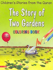 The Story of Two Gardens (Coloring Book B2)