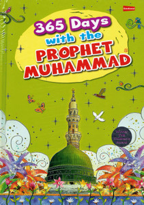 365 Days with the Prophet Muhammad