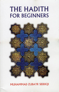 The Hadith for Beginners