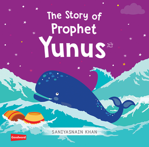 The Story Of Prophet Yunus Board Book
