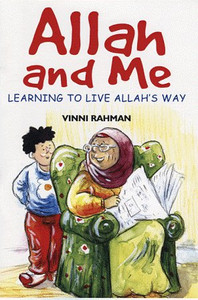 Allah and Me (Learning to Live Allah's way)