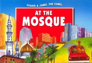 Zaahir & Jamel the Camel at the Mosque