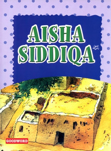 Aisha Siddiqa (RA)
