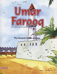 Umar Farooq:The Second Caliph of Islam