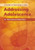 A Guide to Parenting in Islam: Addressing Adolescence