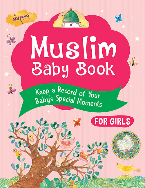 Muslim Baby Book (For Girls)