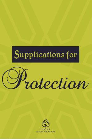 Supplications For Protection
