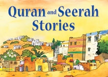 Quran and Seerah Stories