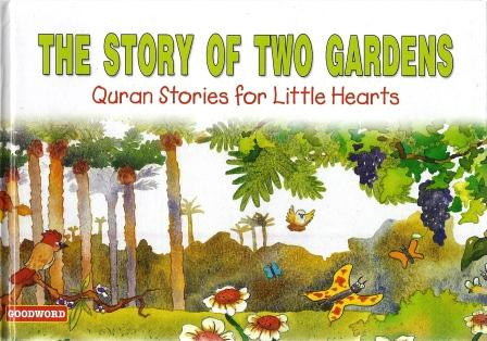 The Story of Two Gardens HB