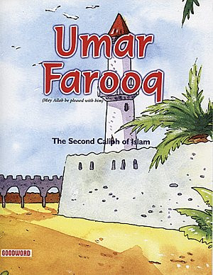 Umar Farooq:The Second Caliph of Islam