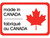 A rectangular manufacturing label with a thick red border on a white background. Features black text reading "made in CANADA" positioned above a horizontal divider line and "fabriqué au CANADA", placed alongside a large red Canadian maple leaf graphic.