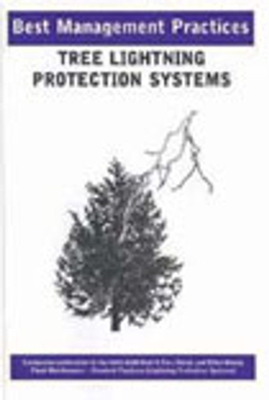 Best Management Practices Lightning Protections Systems Treestuff 