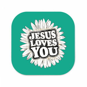 Jesus Loves You Square Coaster
