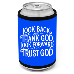 Thank & Trust God Can Cooler