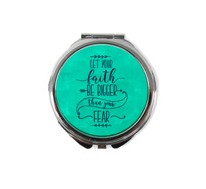 Let Your Faith Be Bigger Compact Mirror