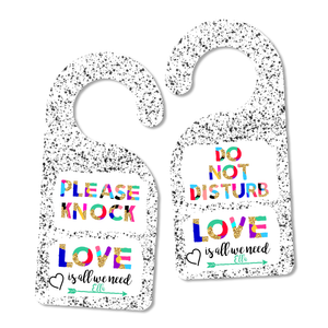 LOVE is all we need Door Hanger