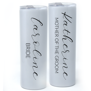Wedding Party Slim Tumbler 20 oz. Wedding Party Slim Tumbler 20 oz.