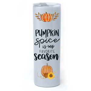 Pumpkin Spice Season Slim Tumbler 20 oz. Pumpkin Spice Season Slim Tumbler 20 oz.