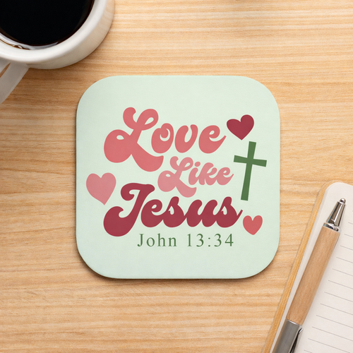 Love Like Jesus Square Coaster