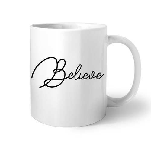 Believe Coffee Mug