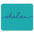 Shalom Mouse Pad