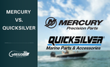 Mercury vs. Quicksilver Parts: What's the Difference?