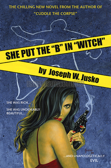 Joe Jusko She Put the "B" in "Witch" Faux Paperback Art Signed Print