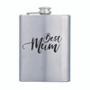 Hip flask Stainless steel with Best Mum - Dad or Pop in Black decal on hip flask