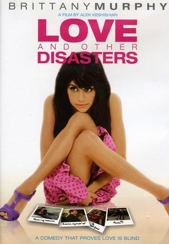 LOVE & OTHER DISASTERS