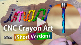 CNC Project: Crayon Art Sign (Short Version) | ToolsToday