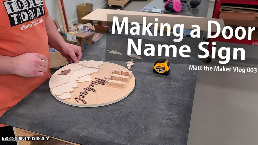 Making & Cutting a Door Name Sign