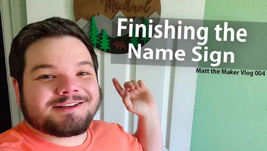 Finishing the Name Door Sign