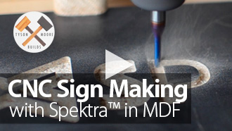 CNC Sign Making with Spiral Bits in MDF
