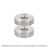 Woodpeckers DF500-OB5A-18 Offset Base for Festool Domino - XL700 5mm Adapters