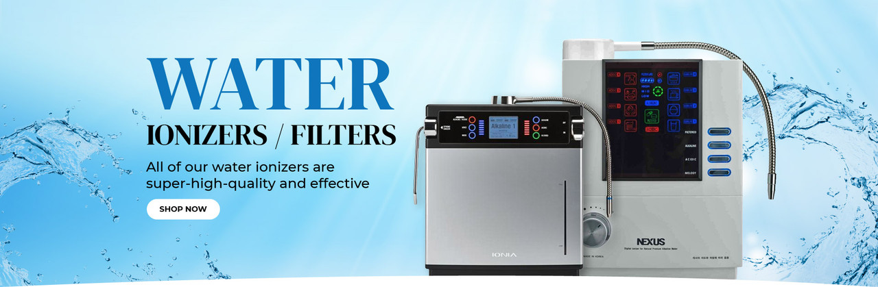 Water Ionizers & Filters Shop Now